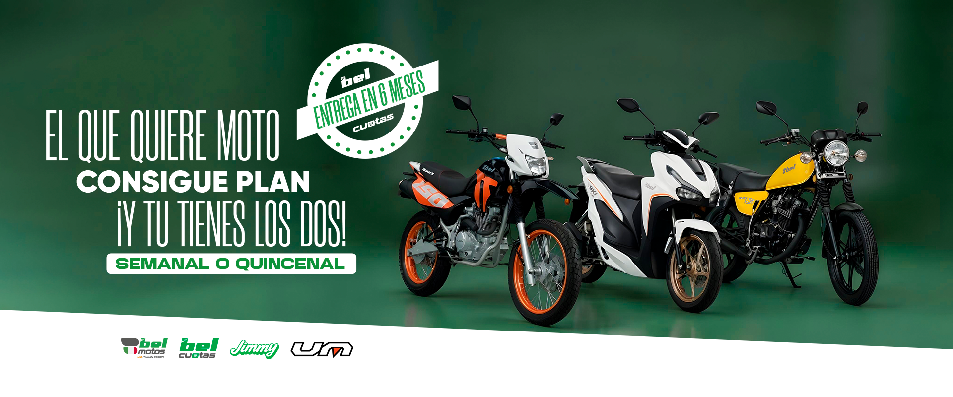El que quiere moto consigue plan con Bel Cuotas